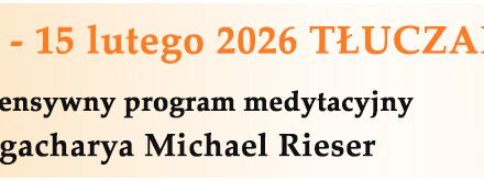 KRIYA YOGA 13 – 15 lutego 2026 TŁUCZAŃ